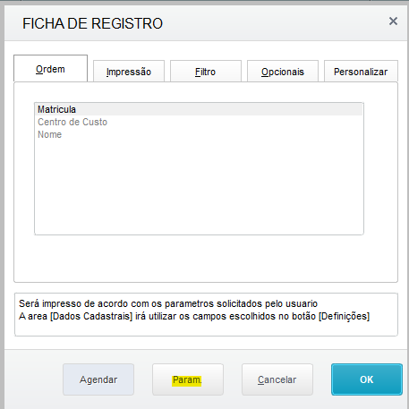 RH Linha Protheus GPE Como Imprimir Uma Ficha De Registro