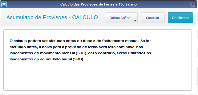 Rh Linha Protheus Gpe Como Efetuar Cálculo Da Provisão Central De Atendimento Totvs 0140