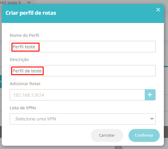 CLOUD - IAAS - Editar Perfil de Rotas de VPN – Central de Atendimento TOTVS