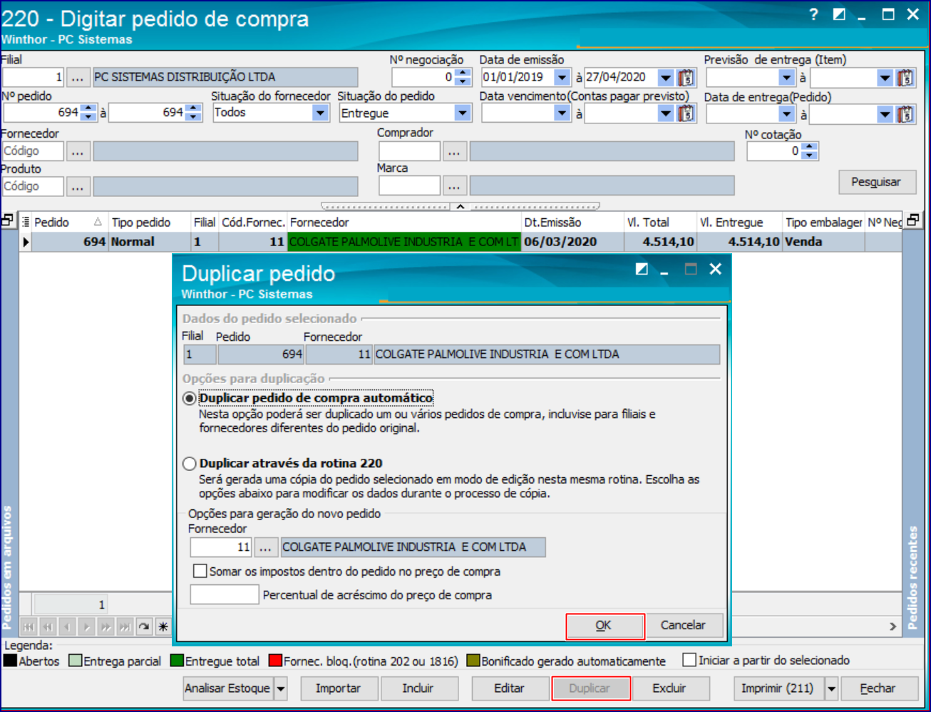 wint como duplicar pedido com quantidade já entregue pela rotina 220