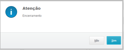 PERGUNTA_ENCERRAMENTO.PNG