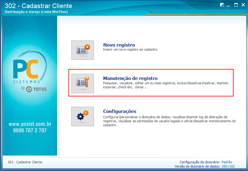 WINT - Como realizar alterações no dicionário de dados da rotina 302 –  Central de Atendimento TOTVS